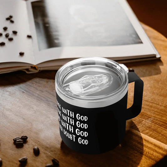 AMEN Agree Move End With God Never Doubt God 14oz Stainless Steel Christian Coffee Mug Cup with Lid and Handle - ClaimedbyGodDesigns