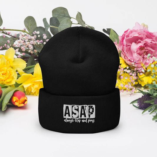 ASAP Always Stop And Pray Adult Christian Cuffed Beanie - ClaimedbyGodDesigns