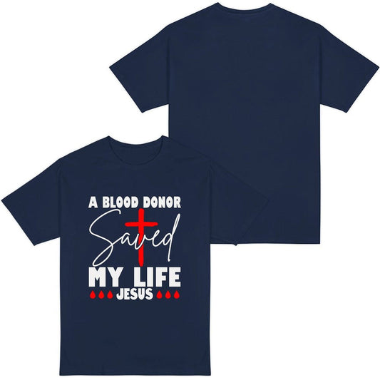 A Blood Donor Saved My Life Jesus Women's Christian T-shirt - ClaimedbyGodDesigns