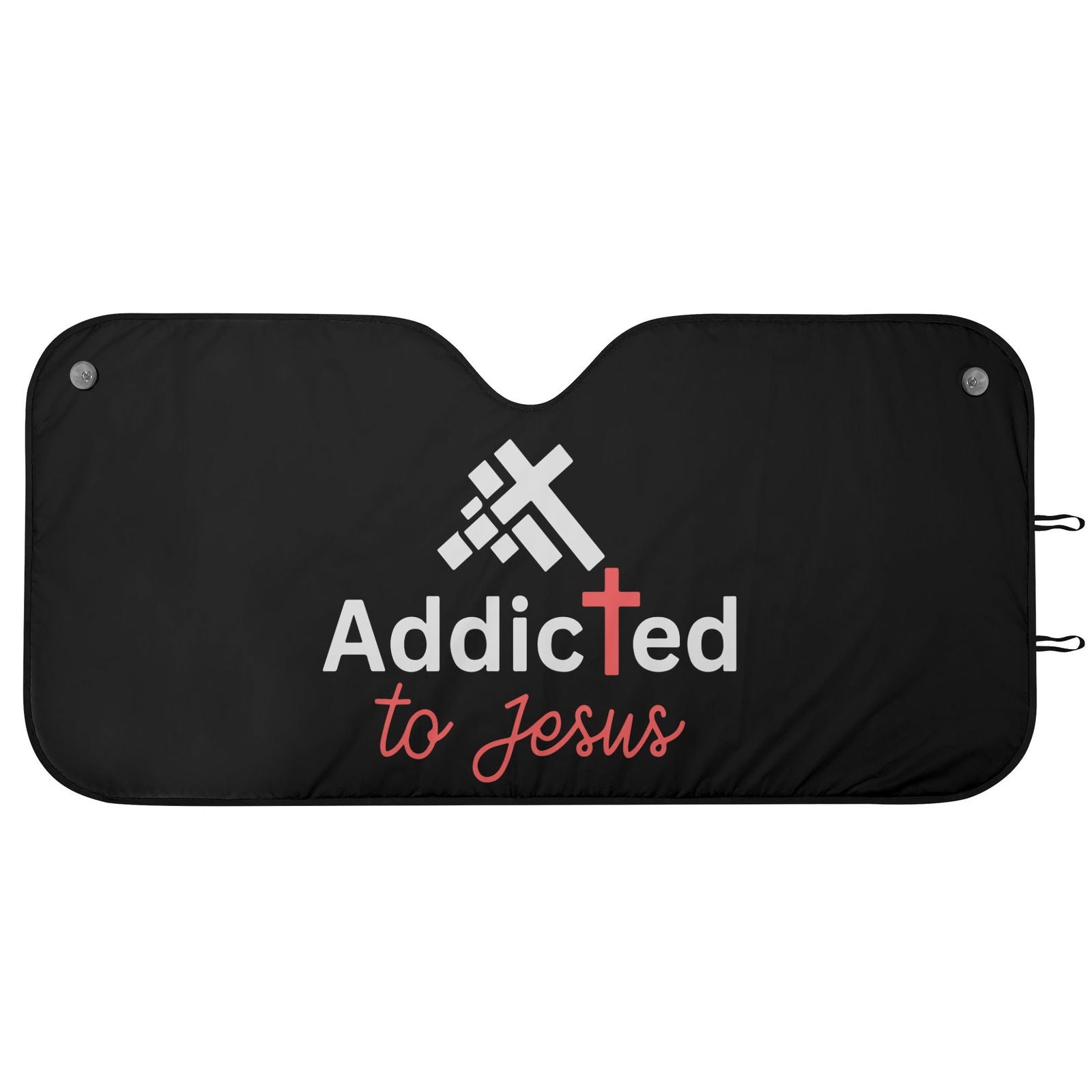 Addicted To Jesus Car Sunshade Christian Car Accessories - ClaimedbyGodDesigns