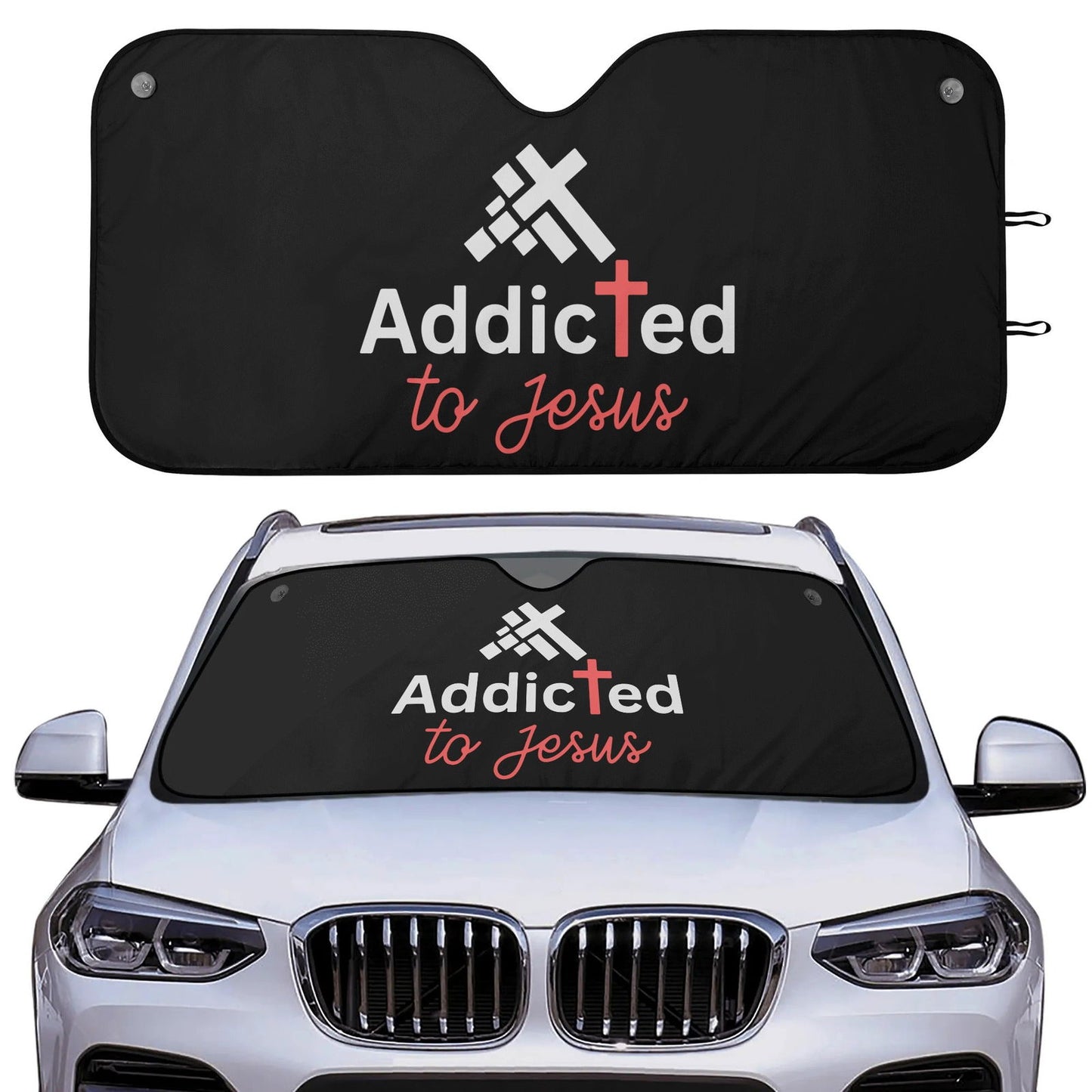 Addicted To Jesus Car Sunshade Christian Car Accessories - ClaimedbyGodDesigns