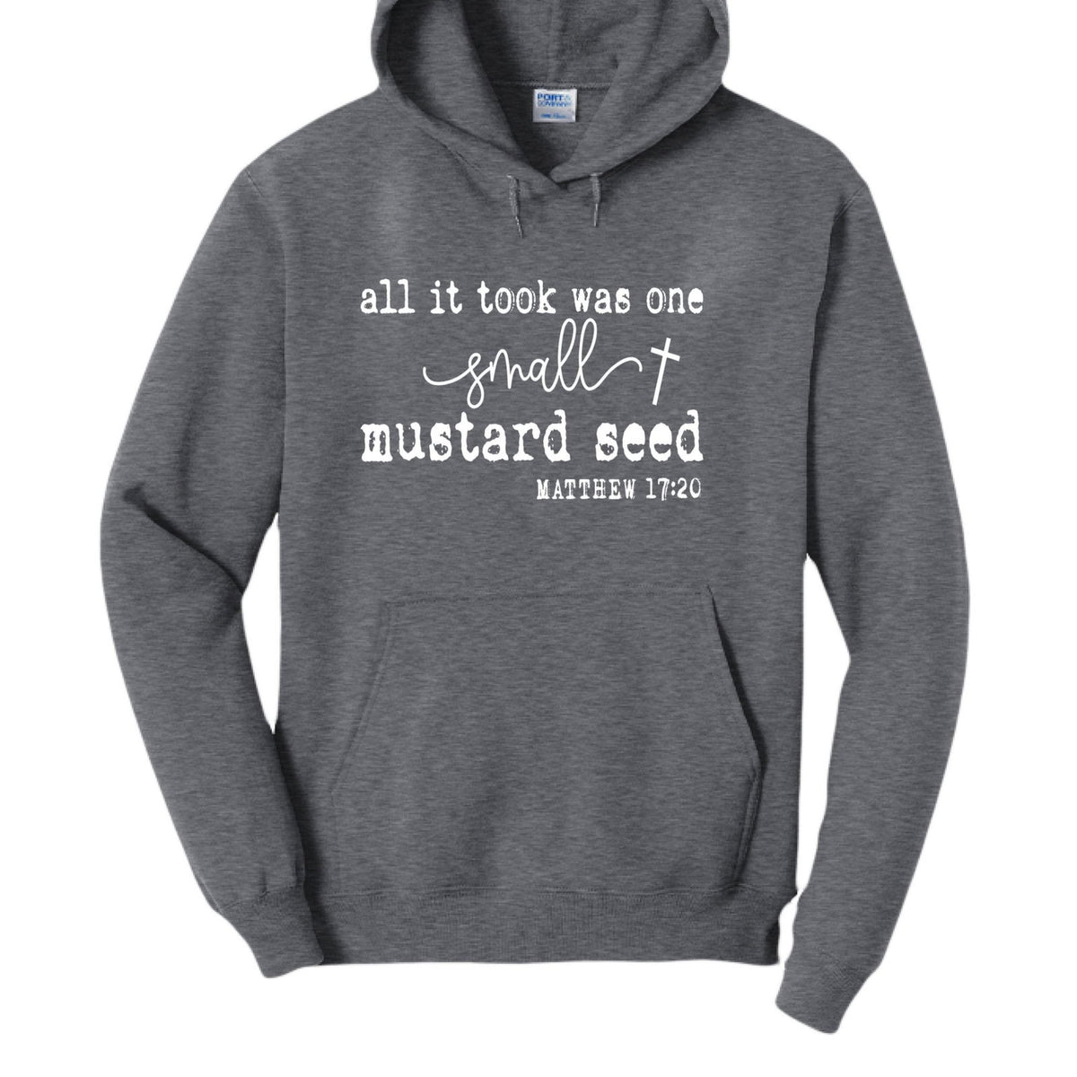 All It Took Was One Small Mustard Seed Unisex Christian Pullover Hooded Sweatshirt - ClaimedbyGodDesigns