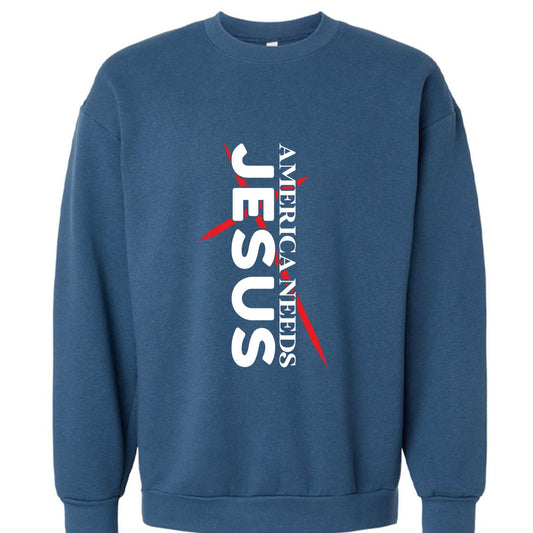 America Needs Jesus Unisex Christian Pullover Sweatshirt - ClaimedbyGodDesigns