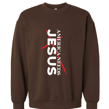 America Needs Jesus Unisex Christian Pullover Sweatshirt - ClaimedbyGodDesigns