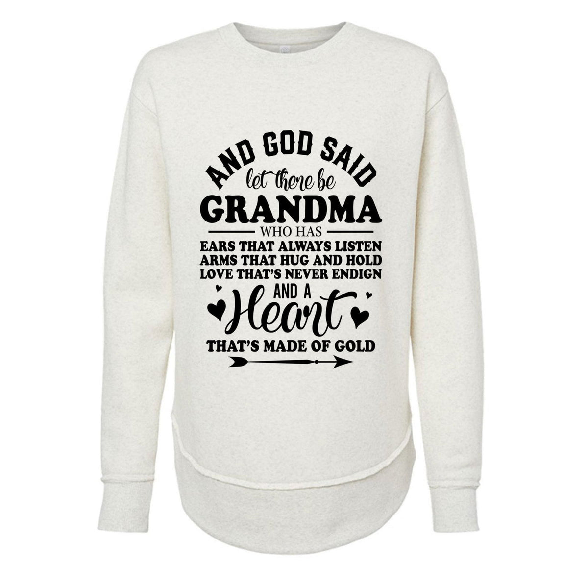 And He Said Let There Be Grandma Women's Christian Pullover Weekend Fleece Sweatshirt - ClaimedbyGodDesigns