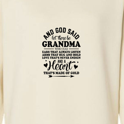 And He Said Let There Be Grandma Women's Christian Pullover Weekend Fleece Sweatshirt - ClaimedbyGodDesigns