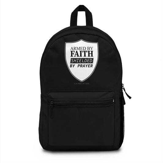 Armed By Faith Shielded By Prayer  Backpack - ClaimedbyGodDesigns