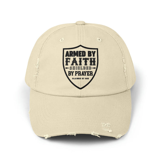 Armed By Faith Shielded By Prayer Unisex Christian Distressed Hat - ClaimedbyGodDesigns