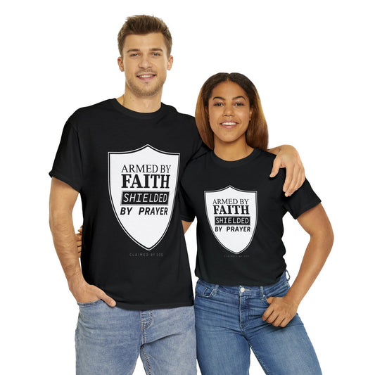 Armed By Faith Shielded By Prayer Unisex Heavy Cotton Tee - ClaimedbyGodDesigns