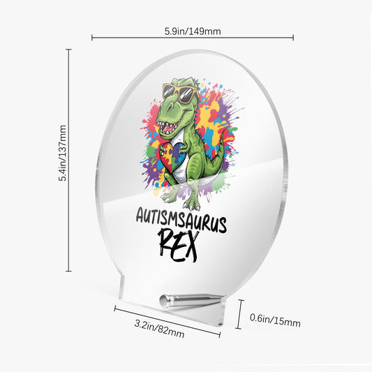 Autism-saurus Rex Acrylic Plaque with Stand - Round Autism Awareness Display Piece - ClaimedbyGodDesigns