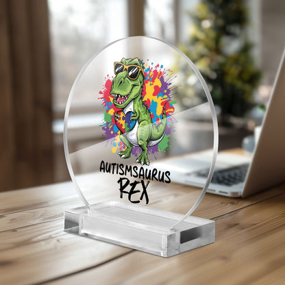Autism-saurus Rex Acrylic Plaque with Stand - Round Autism Awareness Display Piece - ClaimedbyGodDesigns