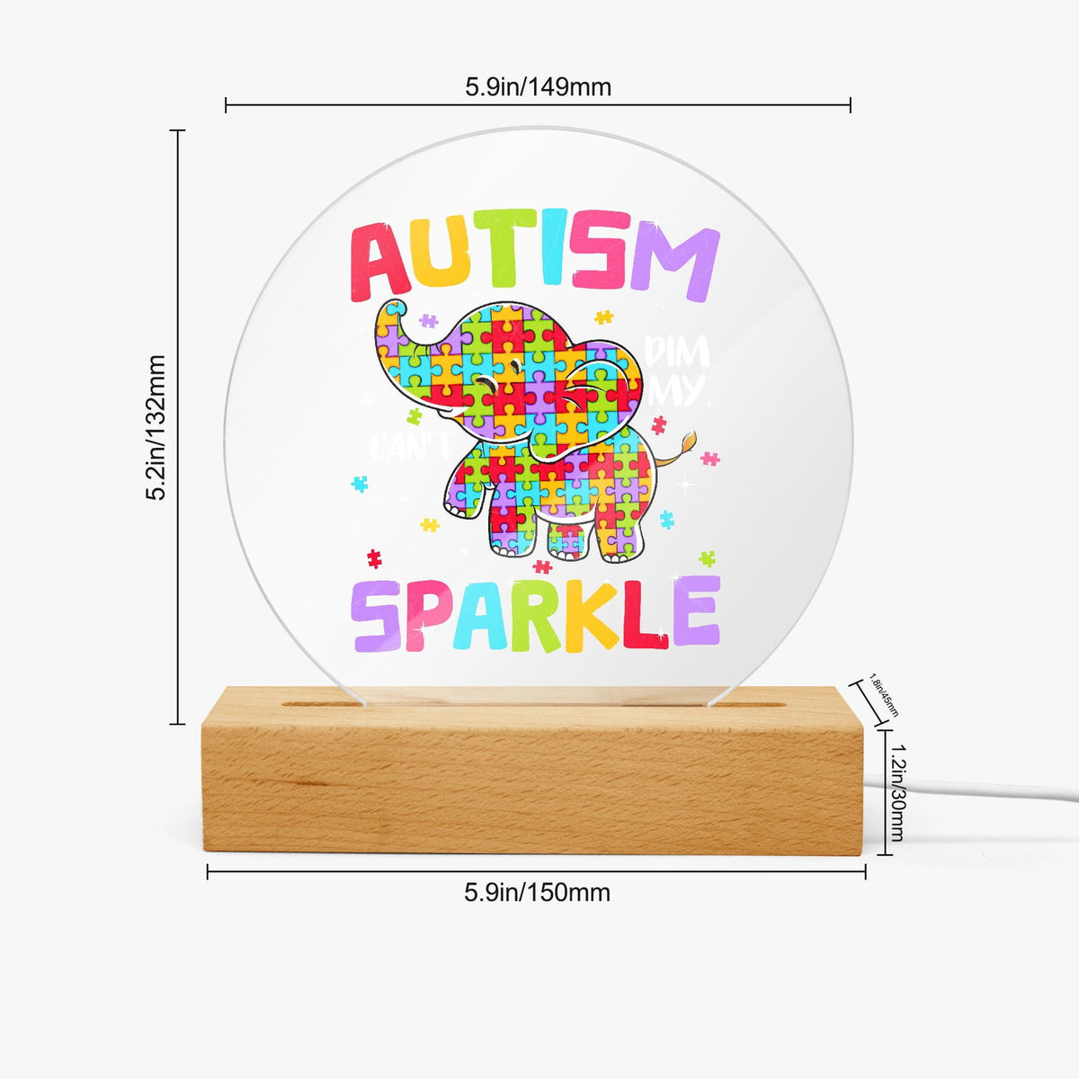 Autism Can't Dim My Sparkle Round Acrylic Plaque with Stand – Celebrate Resilience and Brilliance - ClaimedbyGodDesigns
