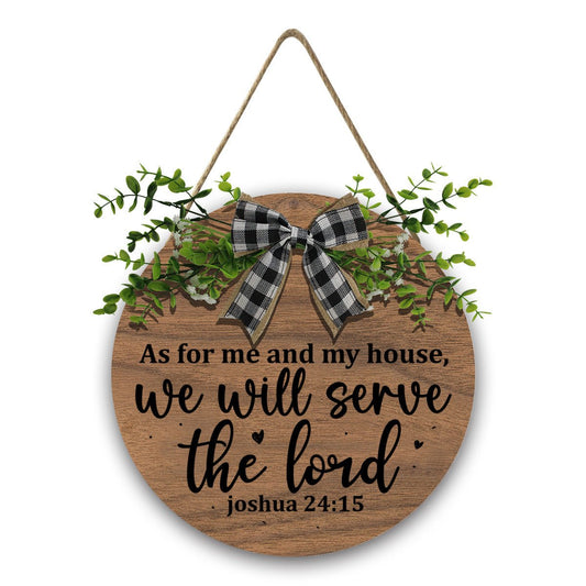 As for Me and My House, We Will Serve the Lord Christian Wooden Hanging Sign Faith - Based Home Decor - ClaimedbyGodDesigns