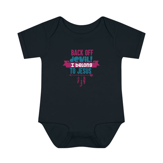 Back Off Devil I Belong To Jesus Christian Baby Onesie - ClaimedbyGodDesigns