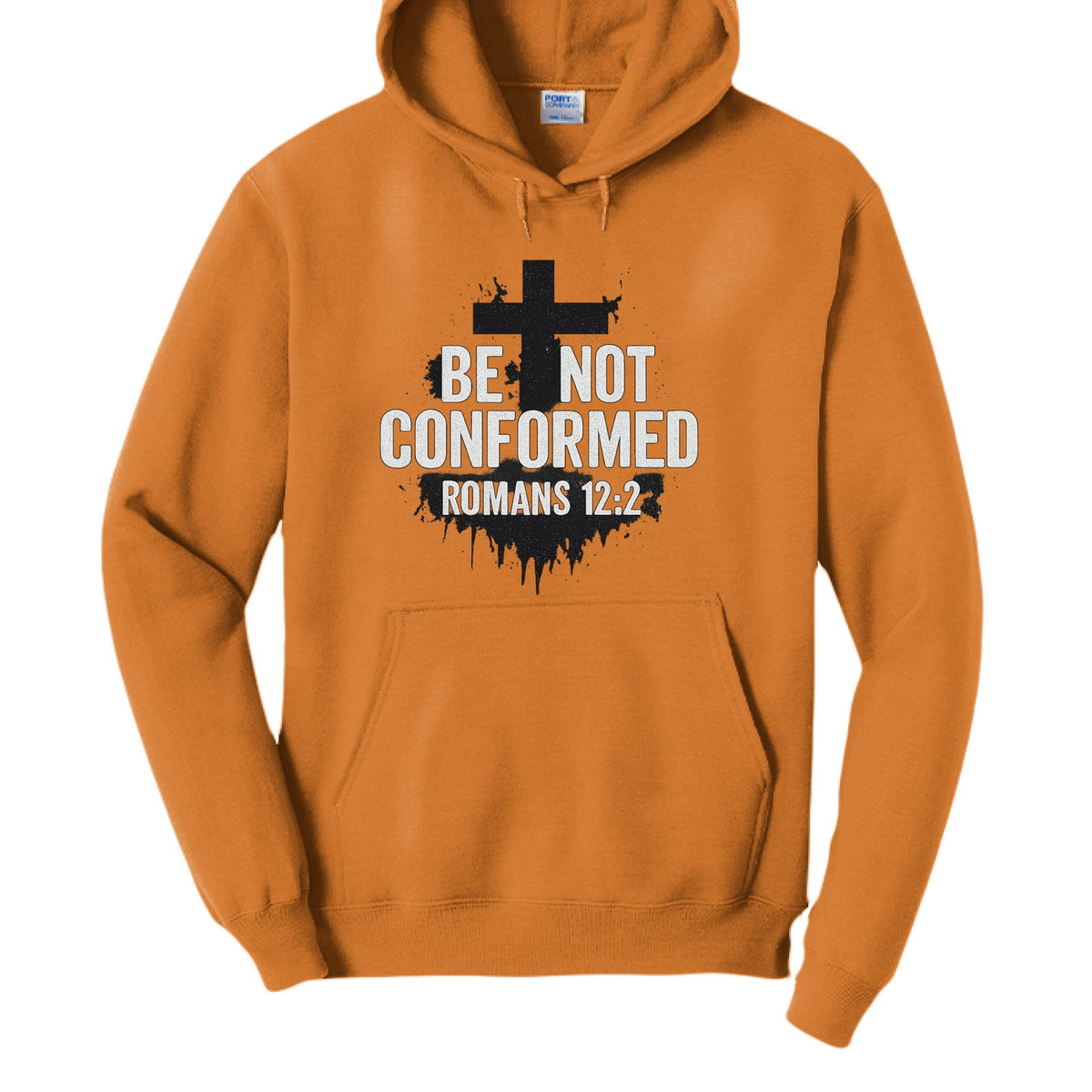 Be Not Conformed Unisex Christian Pullover Hooded Sweatshirt - ClaimedbyGodDesigns