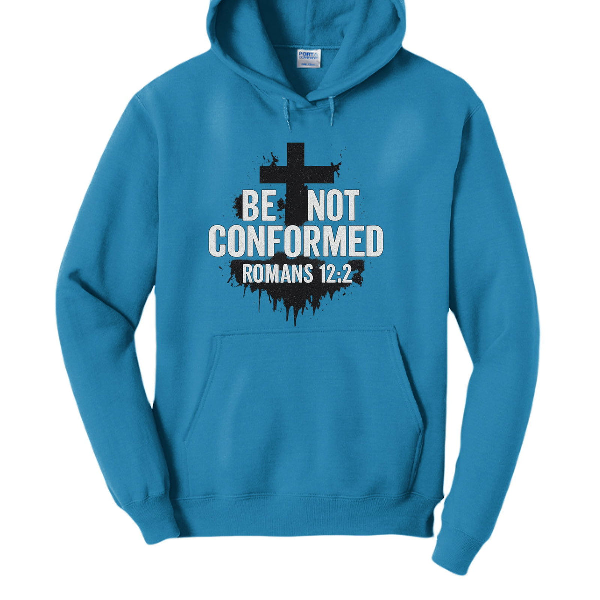 Be Not Conformed Unisex Christian Pullover Hooded Sweatshirt - ClaimedbyGodDesigns