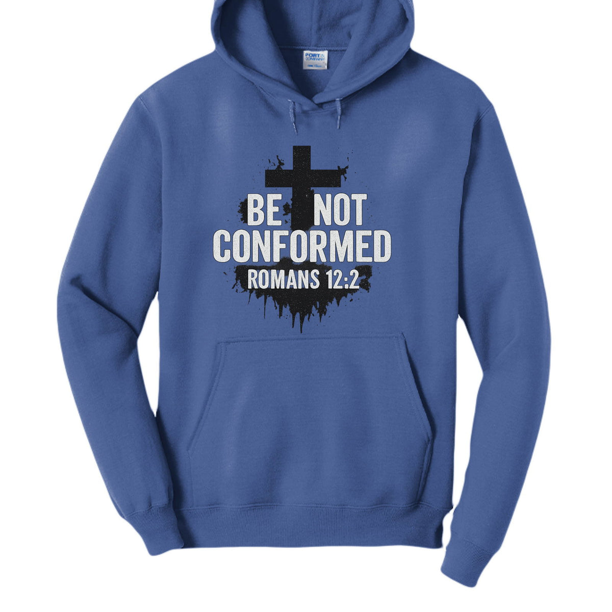 Be Not Conformed Unisex Christian Pullover Hooded Sweatshirt - ClaimedbyGodDesigns