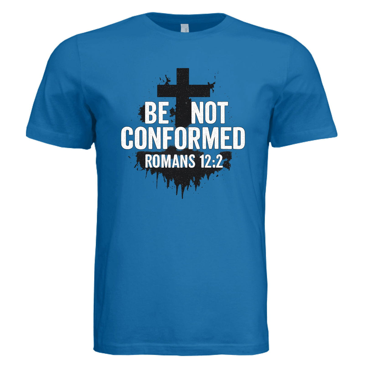 Be Not Conformed Unisex Christian T-shirt - ClaimedbyGodDesigns