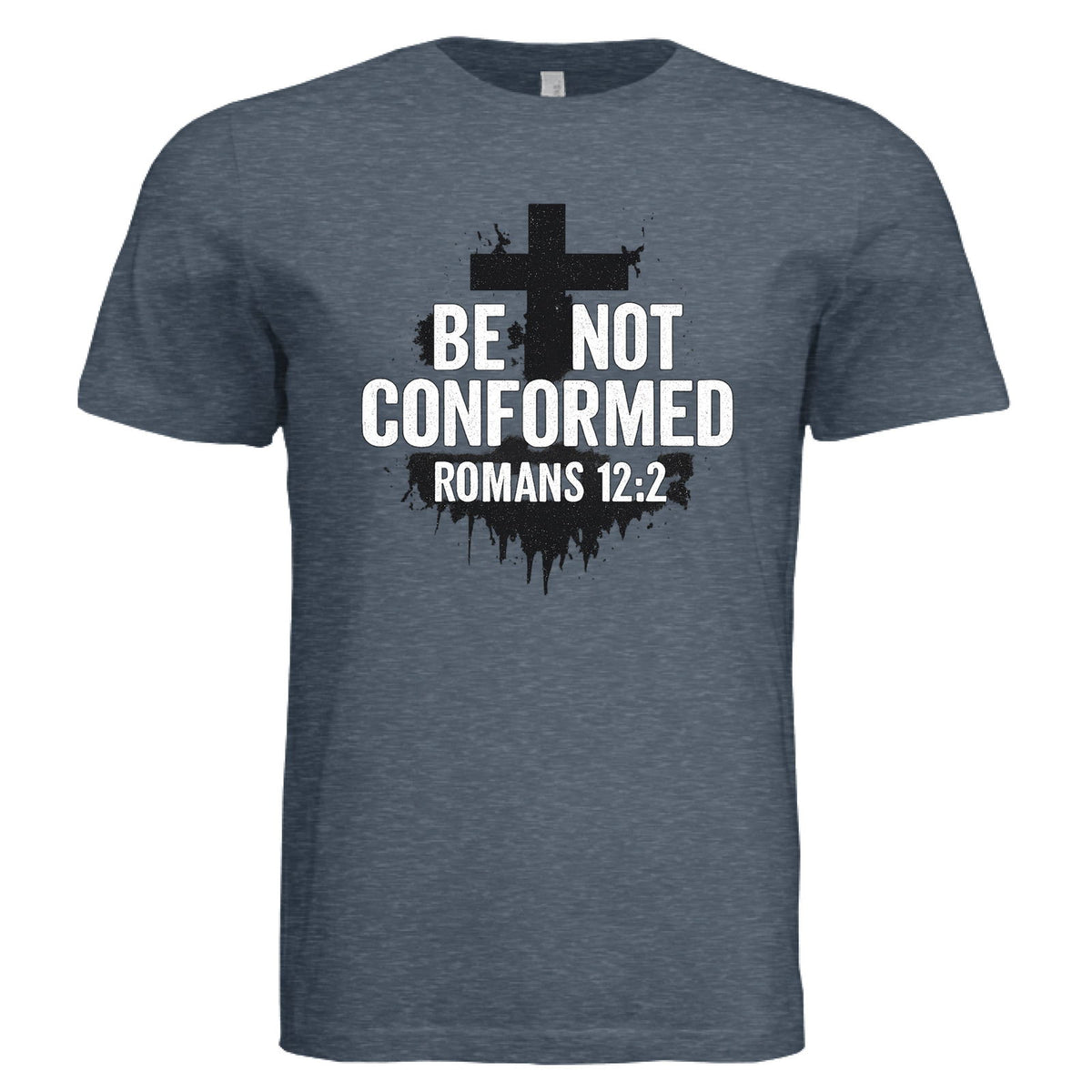 Be Not Conformed Unisex Christian T-shirt - ClaimedbyGodDesigns