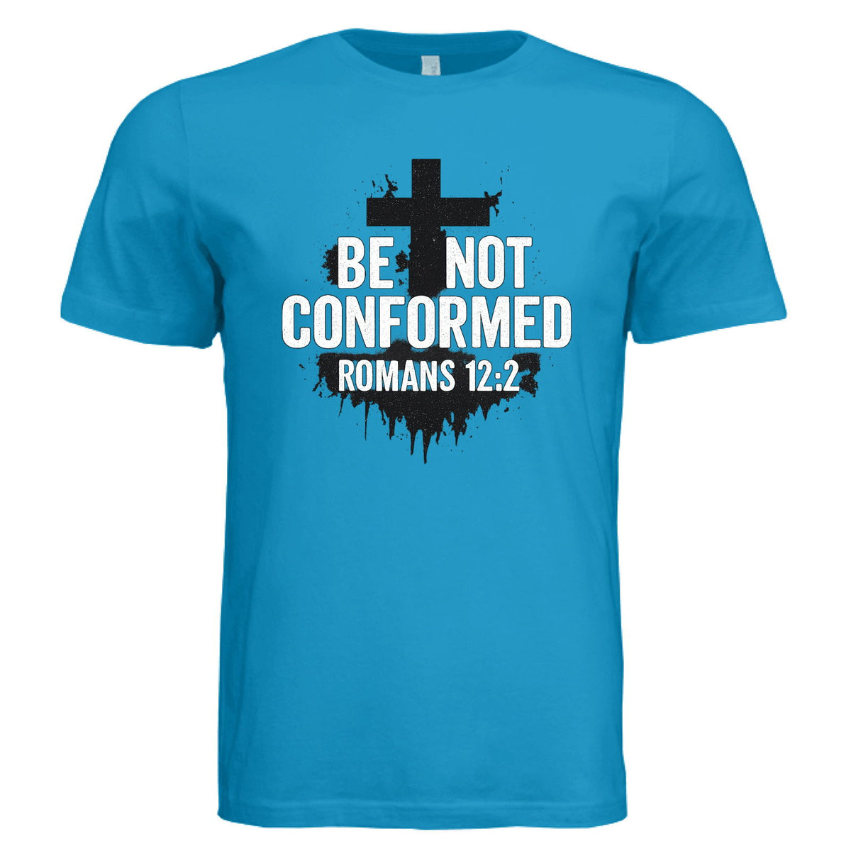 Be Not Conformed Unisex Christian T-shirt - ClaimedbyGodDesigns