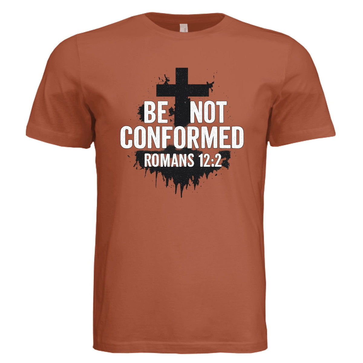 Be Not Conformed Unisex Christian T-shirt - ClaimedbyGodDesigns