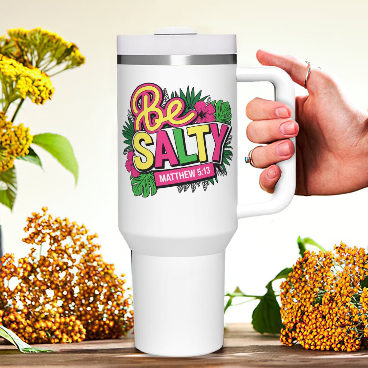 Be Salty Christian Stainless Steel Tumbler 40oz - ClaimedbyGodDesigns
