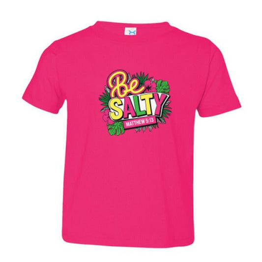 Be Salty Christian Toddler T-shirt - ClaimedbyGodDesigns