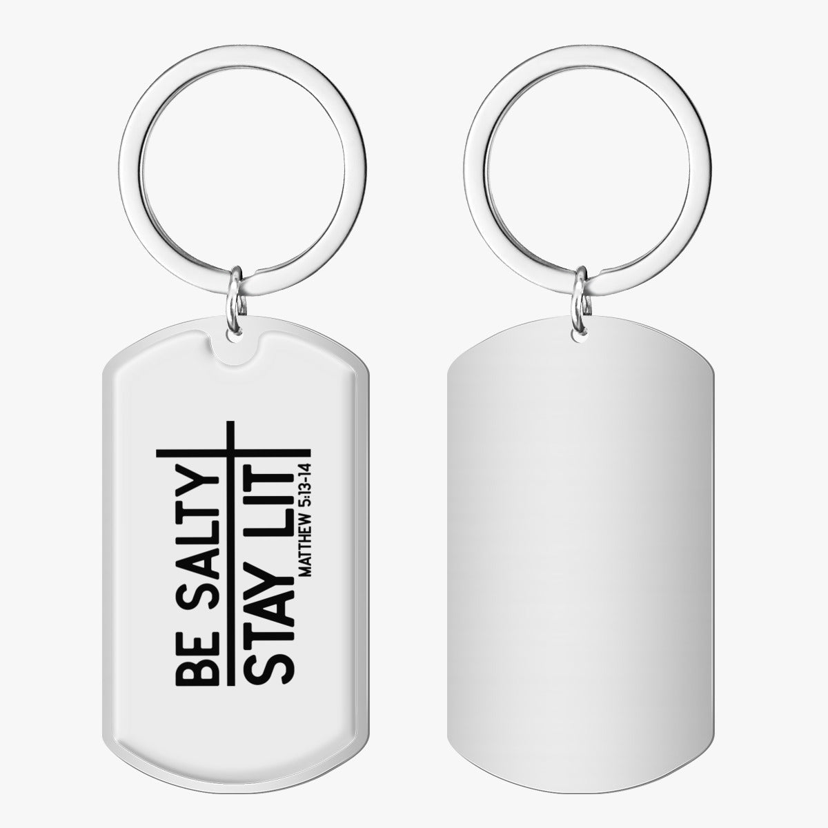 Be Salty Stay Lit Christian Stainless Steel Keychain - ClaimedbyGodDesigns
