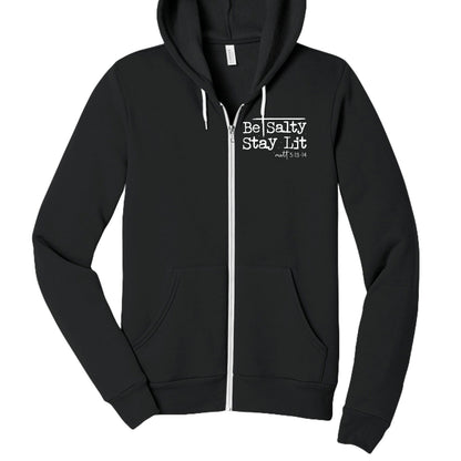 Be Salty Stay Lit Unisex Christian Full - zip Hooded Sweatshirt - ClaimedbyGodDesigns