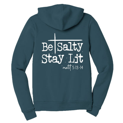 Be Salty Stay Lit Unisex Christian Full - zip Hooded Sweatshirt - ClaimedbyGodDesigns