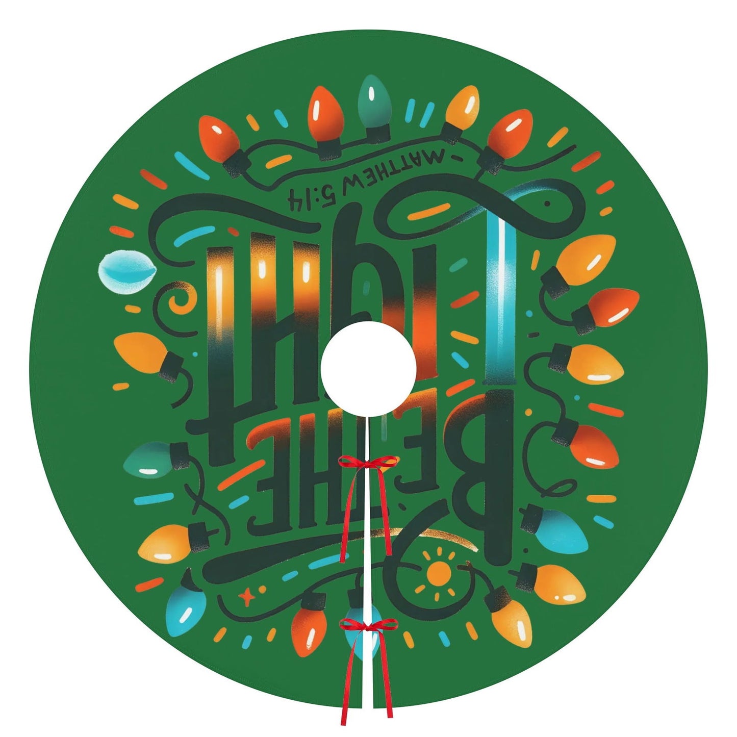 Be The Light Christian Christmas Tree Skirt - ClaimedbyGodDesigns