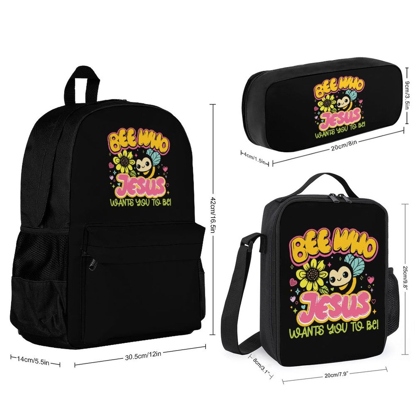 Bee Who Jesus Wants You To Be Christian Backpack Set of 3 Bags (Shoulder Bag Lunch Bag & Pencil Pouch) - ClaimedbyGodDesigns