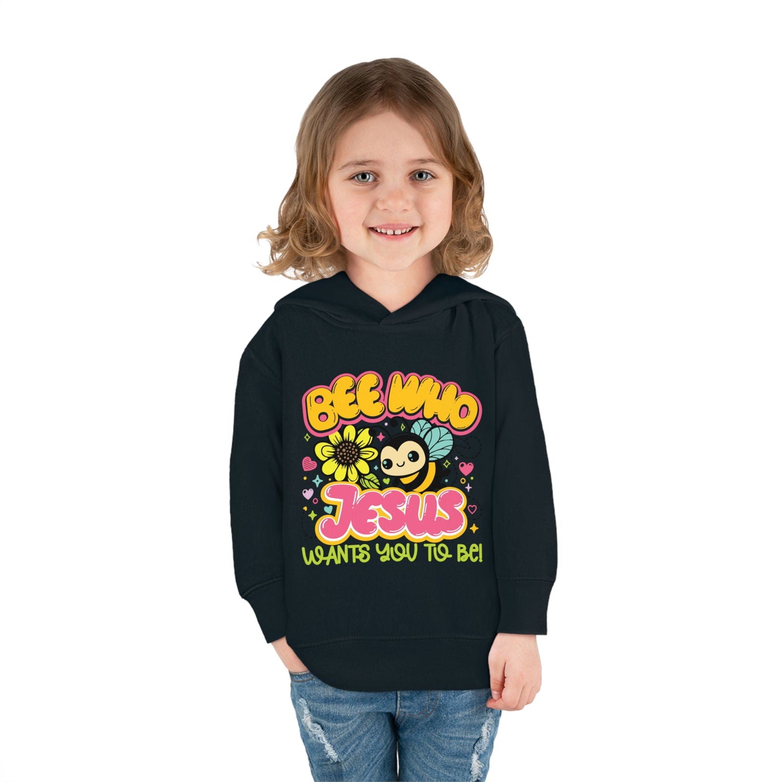 Bee Who Jesus Wants You To Be Christian Toddler Pullover Fleece Hooded Sweatshirt - ClaimedbyGodDesigns
