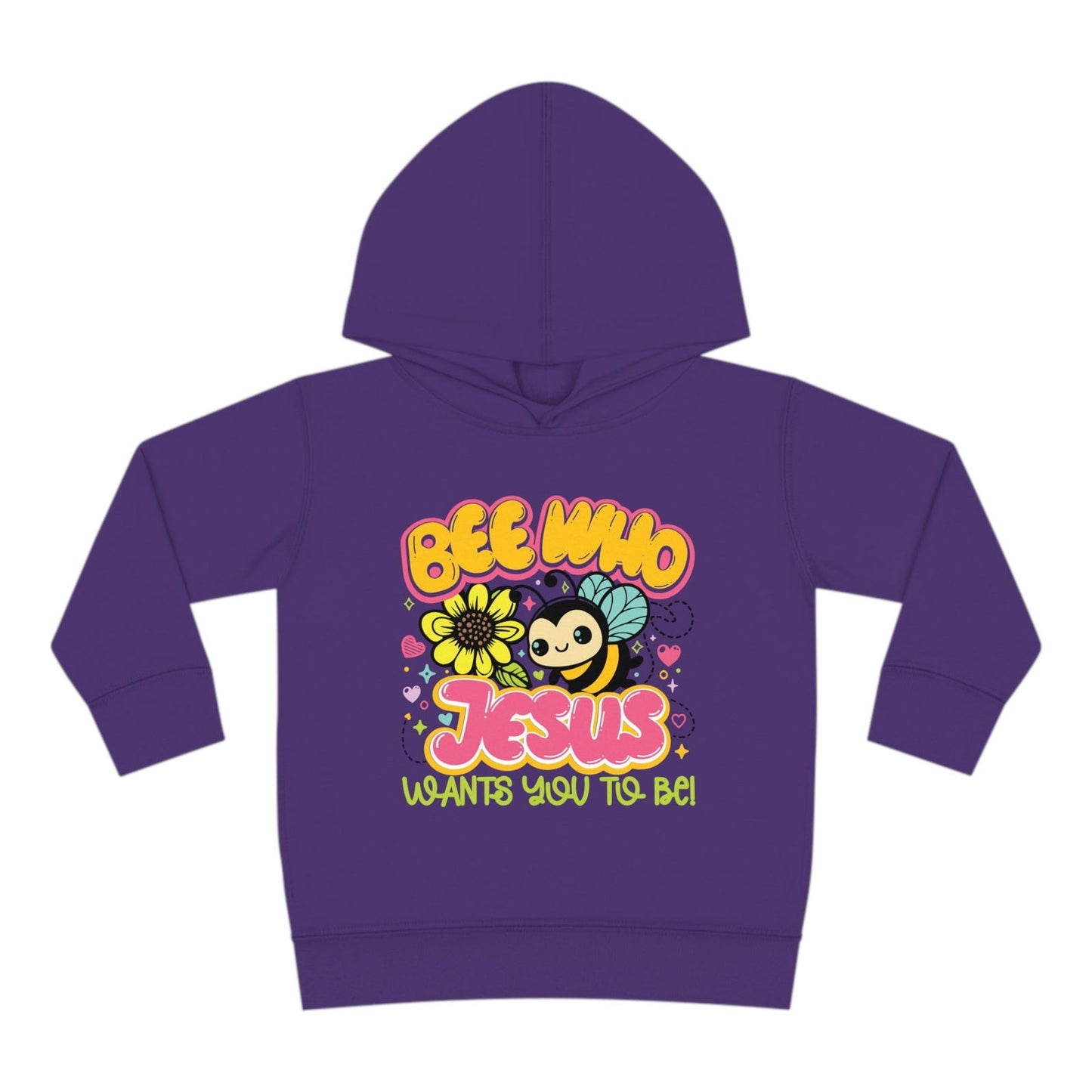 Bee Who Jesus Wants You To Be Christian Toddler Pullover Fleece Hooded Sweatshirt - ClaimedbyGodDesigns