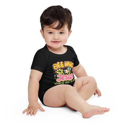 Bee Who Jesus Wants You Too Bee Christian Baby short sleeve onesie - ClaimedbyGodDesigns