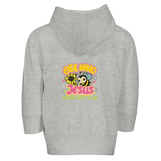 Bee You Christian Toddler Zip Fleece Hooded Sweatshirt - ClaimedbyGodDesigns