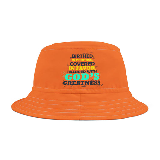 Birthed In Purpose Covered In Favor Branded With God's Greatness Christian Bucket Hat (AOP) - ClaimedbyGodDesigns