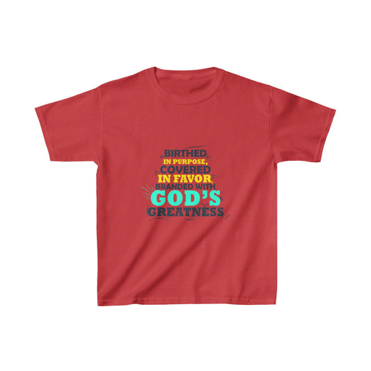 Birthed In Purpose Covered In Favor Branded With God's Greatness Youth Christian T-Shirt - ClaimedbyGodDesigns