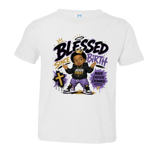 Blessed Since Birth Toddler Christian T-shirt - ClaimedbyGodDesigns