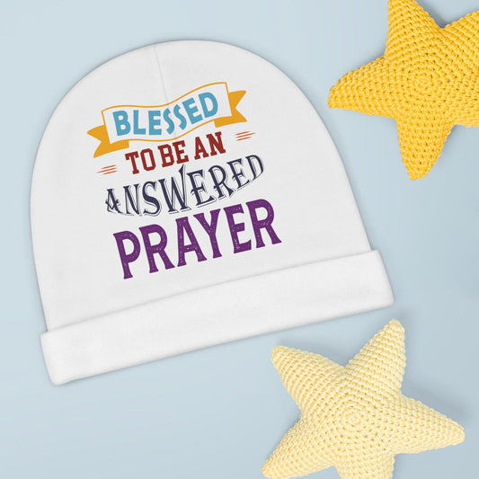Blessed To Be An Answered Prayer Christian Baby Beanie (AOP) - ClaimedbyGodDesigns