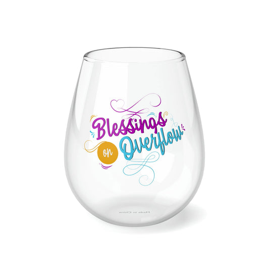 Blessings On Overflow Stemless Wine Glass, 11.75oz - ClaimedbyGodDesigns