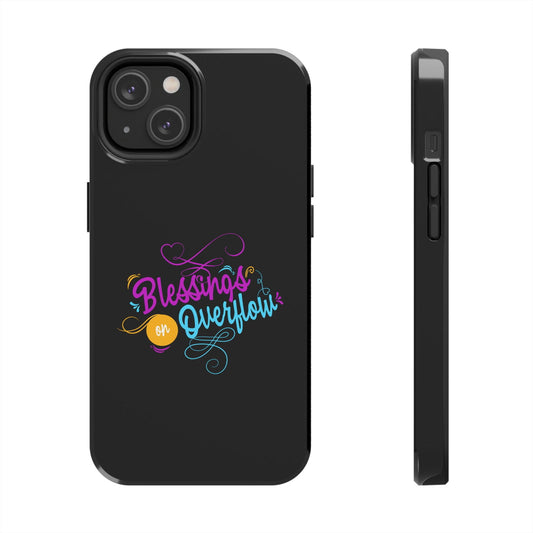 Blessings On Overflow Tough Phone Cases, Case-Mate - ClaimedbyGodDesigns