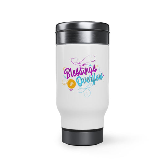 Blessings on Overflow Stainless Steel Travel Mug with Handle, 14oz - ClaimedbyGodDesigns