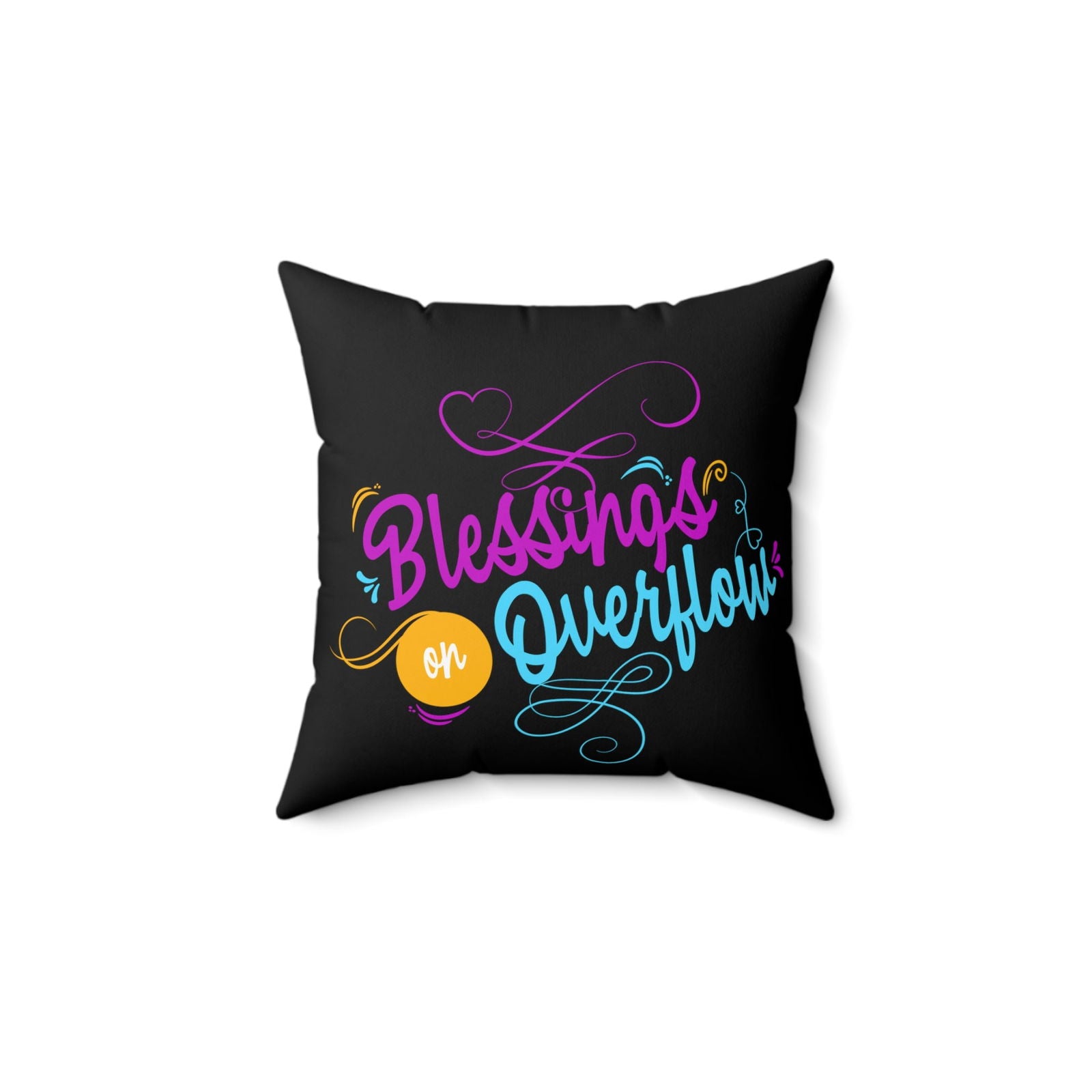 Blessings on Overflow pillow - ClaimedbyGodDesigns