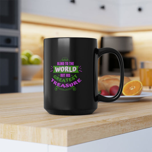 Blind To The World But His Greatest Treasure Black Ceramic Mug, 15oz (double sided print) - ClaimedbyGodDesigns