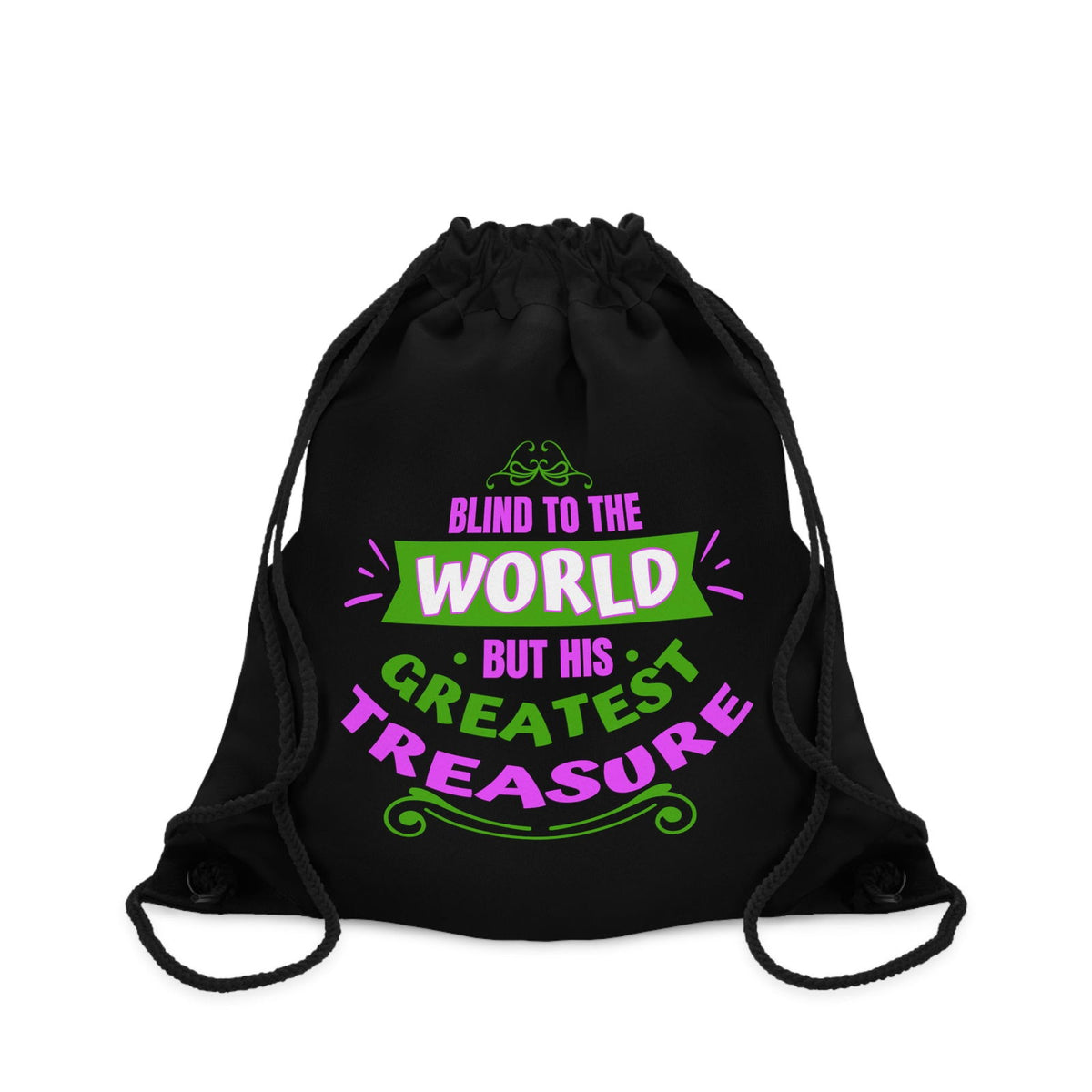 Blind To The World But His Greatest Treasure Drawstring Bag - ClaimedbyGodDesigns