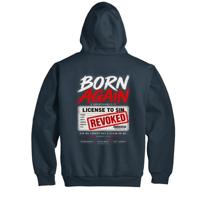 Born Again License To Sin Revoked Men's Christian Heavyweight Full-Zip Hooded Sweatshirt with Thermal Lining - ClaimedbyGodDesigns