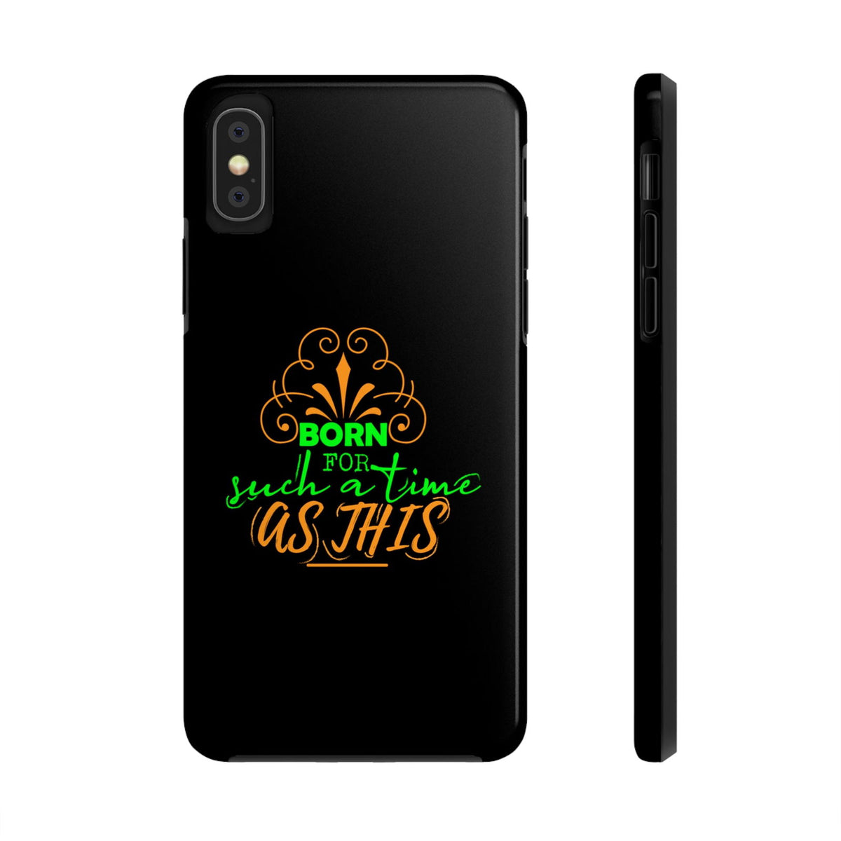 Born For Such A Time As This Tough Phone Cases, Case-Mate - ClaimedbyGodDesigns