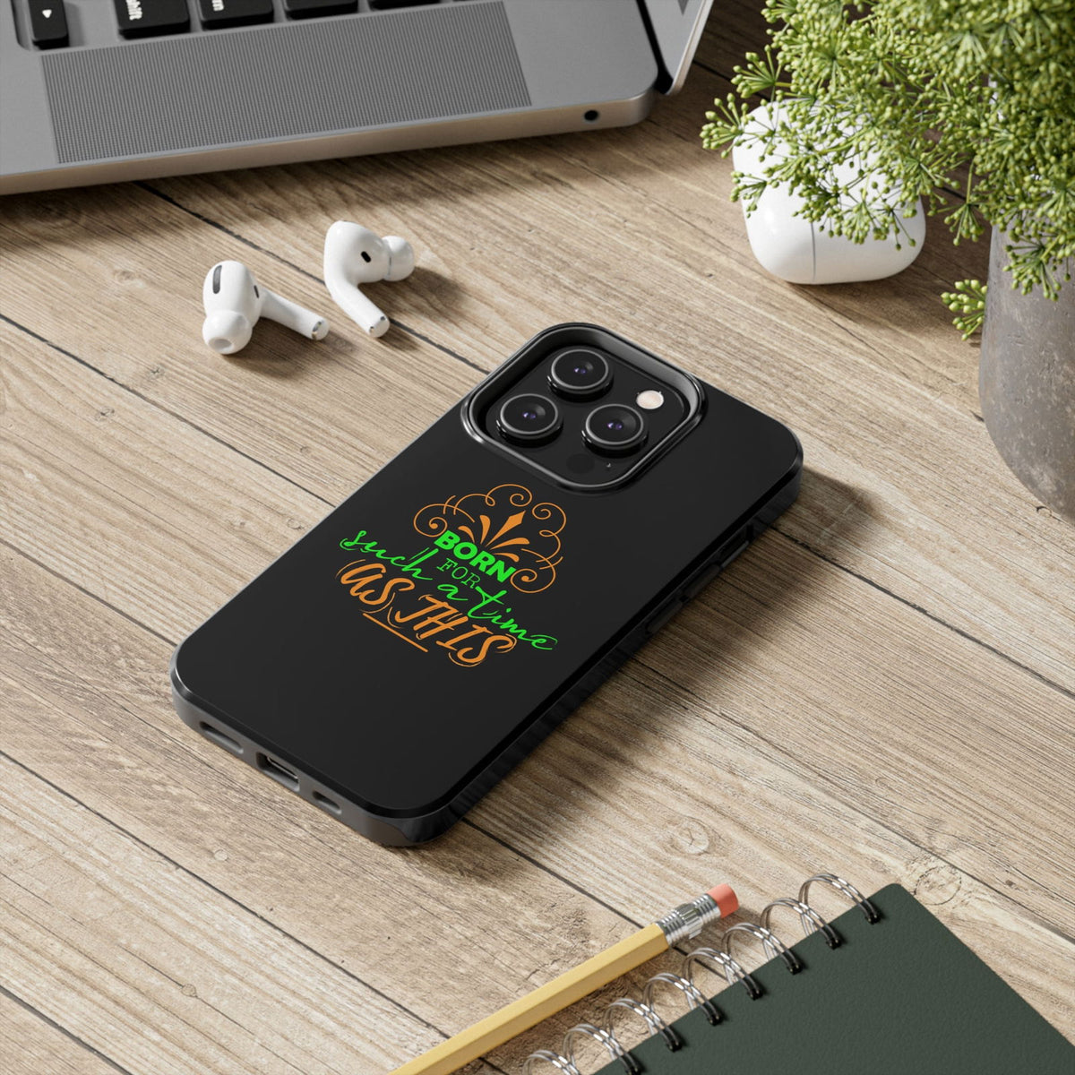 Born For Such A Time As This Tough Phone Cases, Case-Mate - ClaimedbyGodDesigns