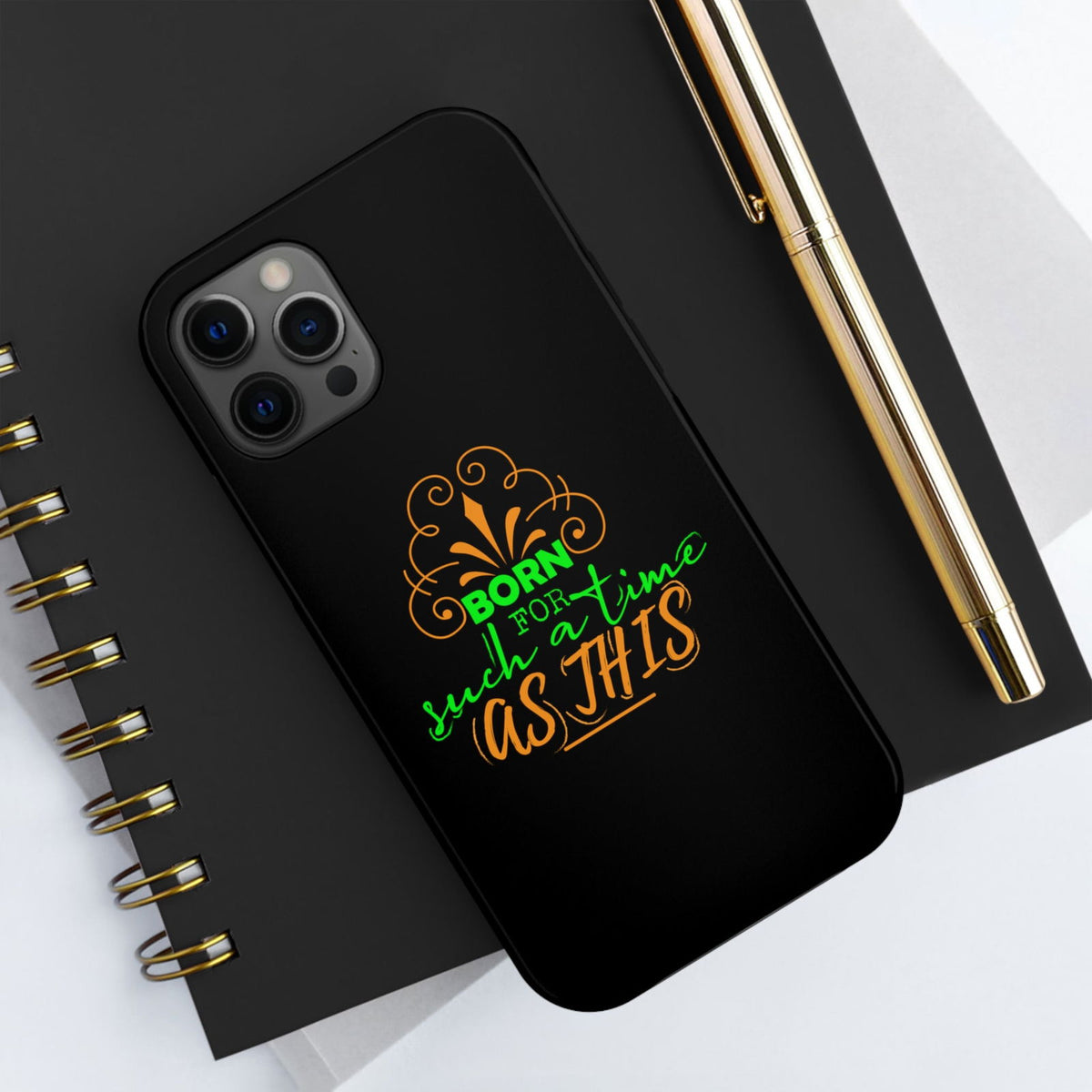 Born For Such A Time As This Tough Phone Cases, Case-Mate - ClaimedbyGodDesigns